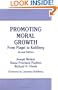 Promoting Moral Growth: From Piaget to Kohlberg
