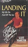Landing It: My Life on and Off the Ice