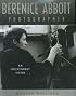 Berenice Abbott, Photographer: An Independent Vision