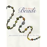the history of beads from 30000 bc to the present
