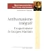 Antihumanisme int�gral ? : L'augustinisme de Jacques Maritain