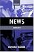 News: A Reader (Oxford Media Readers)