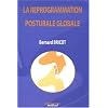 La reprogrammation posturale globale