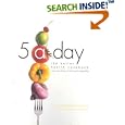 5 A Day: Savor the Flavor of Fruits and Vegetables