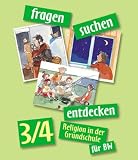 fragen - suchen - entdecken - Religion in der Grundschule: Fragen-suchen-entdecken 3/4 - Religion in der Grundschule f&uuml;r Baden-W&uuml;rttemberg (Lernmaterialien) - 