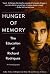 Hunger of Memory : The Education of Richard Rodriguez