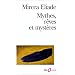 Mythes, r�ves et myst�res