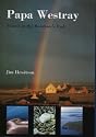 Papa Westray: Island at the Rainbow's End
