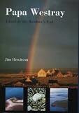 Papa Westray: Island at the Rainbow's End