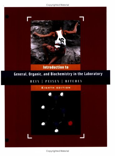 General - Organic & Biochemistry in the Laboratory - Introduction to General - Organic & Biochemistry in the Laboratory - Introduction to