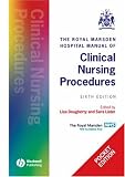 The Royal Marsden Manual of Clinical Nursing Procedures - POCKET EDITION (Royal Marsden Nhs Trust)