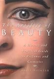 Review The History Press Ltd  / The Artifice of Beauty
