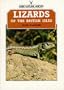 Lizards of the British Isles (Shire Natural History 46)