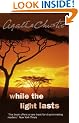 While the Light Lasts