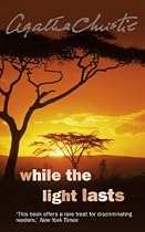 While the Light Lasts