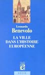 La ville dans l'histoire europ�enne