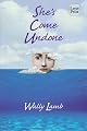 She's Come Undone