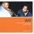 Click here to buy We by  Wycliffe Gordon .