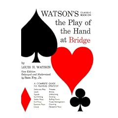 Watson's Classic Book on the Play of the Hand at Bridge