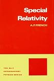 Special Relativity (Mit Introductory Physics Series)