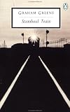 Stamboul Train: An Entertainment (Penguin Twentieth-Century Classics)