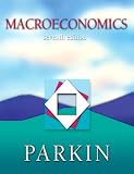 Macroeconomics MyEconLab Homework Edition plus MyEconLab plus eBook 1-semester Student Access Kit (7th Edition) (MyEconLab Series)