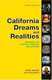 California Dreams and Realities: Readings for Critical Thinkers and Writers