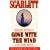 Scarlett: The Sequel to Margaret Mitchell's "Gone with the Wind"