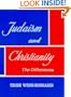 Judaism and Christianity: the Differences