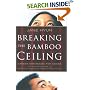 Breaking the Bamboo Ceiling : Career Strategies for Asians