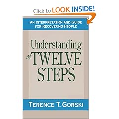 Understanding the Twelve Steps: An Interpretation and Guide for Recovering