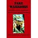 Fake Warriors