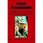 Fake Warriors