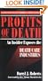 Profits of Death: An Insider Exposes the Death Care Industries: Save Up to 50% on Final Arrangements