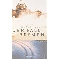 Der Fall Bremen
