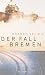 Used : Der Fall Bremen
