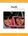 Math As a Way of Knowing (Strategies for Teaching and Learning Professional Library)