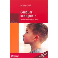 Eduquer sans punir : Apprendre l'autodiscipline aux enfants