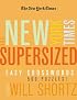 The New York Times Supersized Book of Easy Crosswords: 500 Puzzles!