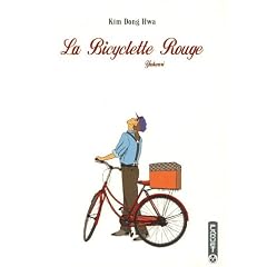 La Bicyclette Rouge, Tome 1 : Yahwari