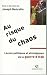 Livres en Français : au risque du chaos: lecons politiques et strate. guerre irak
