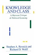 Knowledge and Class: A Marxian Critique of Political Economy
