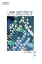 Quality Hand Soldering & Circuit Board Repair