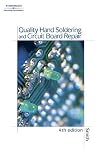 Quality Hand Soldering and Circuit Board Repair,
H. Smith