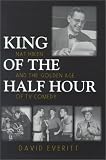 King of the Half Hour: Nat Hiken and the Golden Age of Comedy (Television)