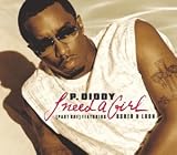 I Need A Girl / U Dont Have To Call