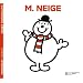 Monsieur Neige