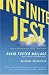 Infinite Jest Image