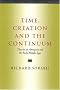 Time, Creation and the Continuum: Theories in Antiquity and the Early Middle Ages