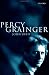 Book Percy Grainger